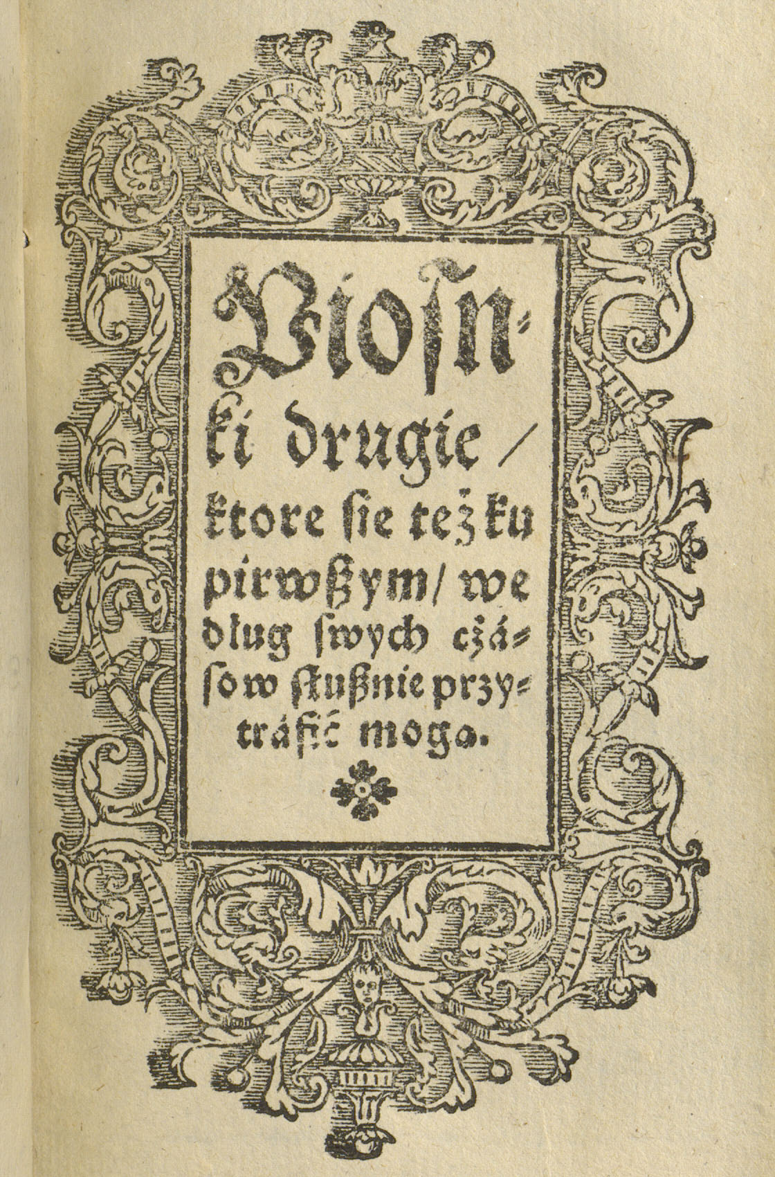 Titelblatt des zweiten Teils des Gesangbuchs «Piosnki drugie», Zentralbibliothek Zürich Alte Drucke, 1.476, Seite Oˣ