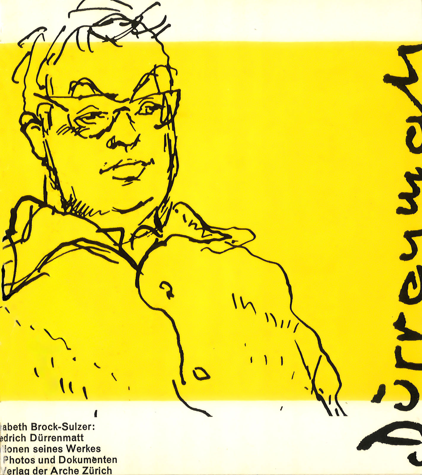 Elisabeth Brock-Sulzer: Friedrich Dürrenmatt. Stationen seines Werkes. Zürich: Arche, 1960 (2. Aufl. 1964; 3. Aufl. 1970; 4. Aufl. 1974 im Arche-Verlag; 1986 Neuaufl. bei Diogenes). (Bild: ZB Zürich)