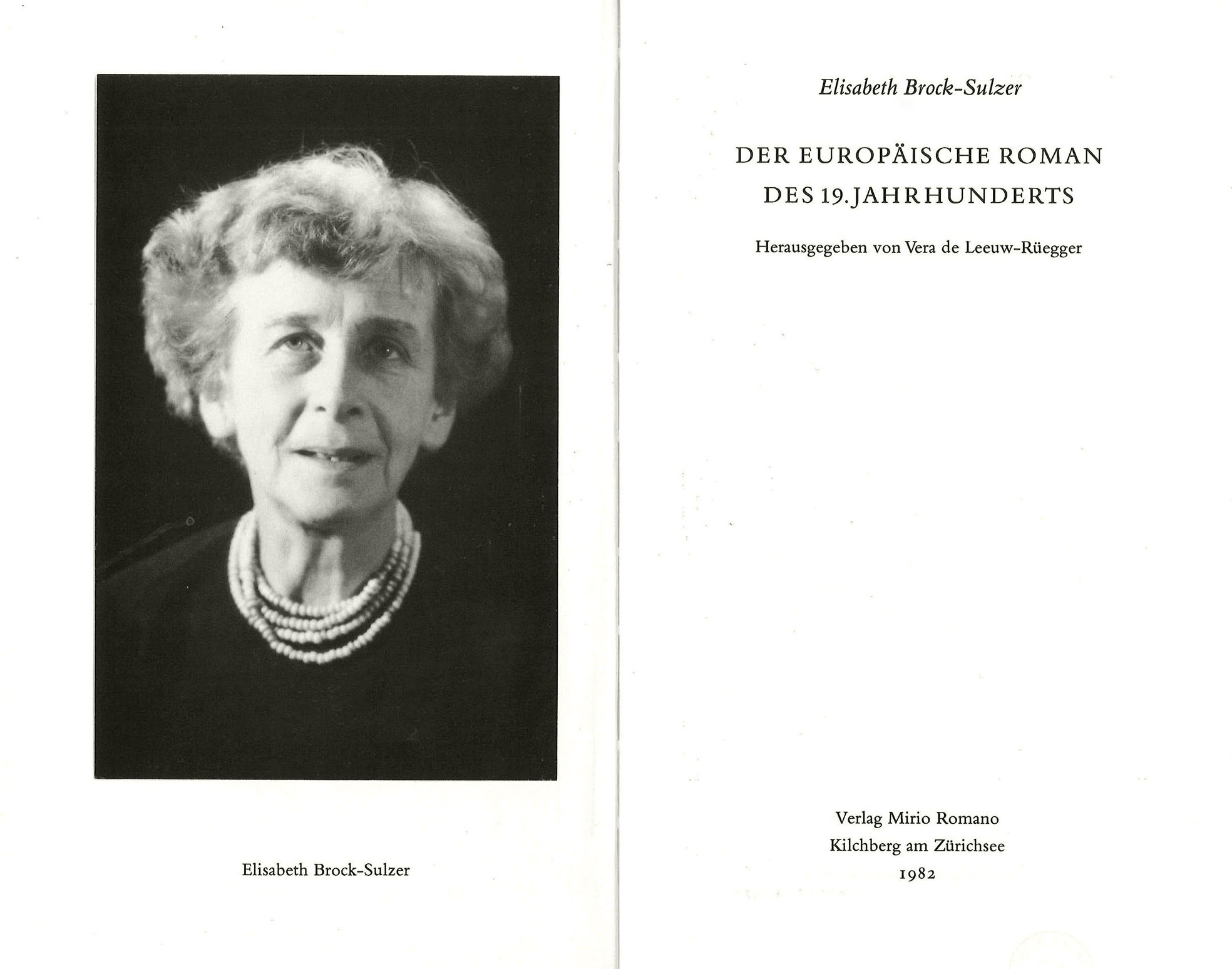 Elisabeth Brock-Sulzer: Der europäische Roman des 19. Jahrhunderts. Kilchberg: M. Romano, 1982. (Bild: ZB Zürich)