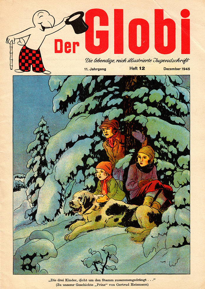 Die Zeitschrift «Der Globi», Heft Nr. 12, Dezember 1945. <br> (Bild: Erben J.K. Schiele / ZB Zürich)