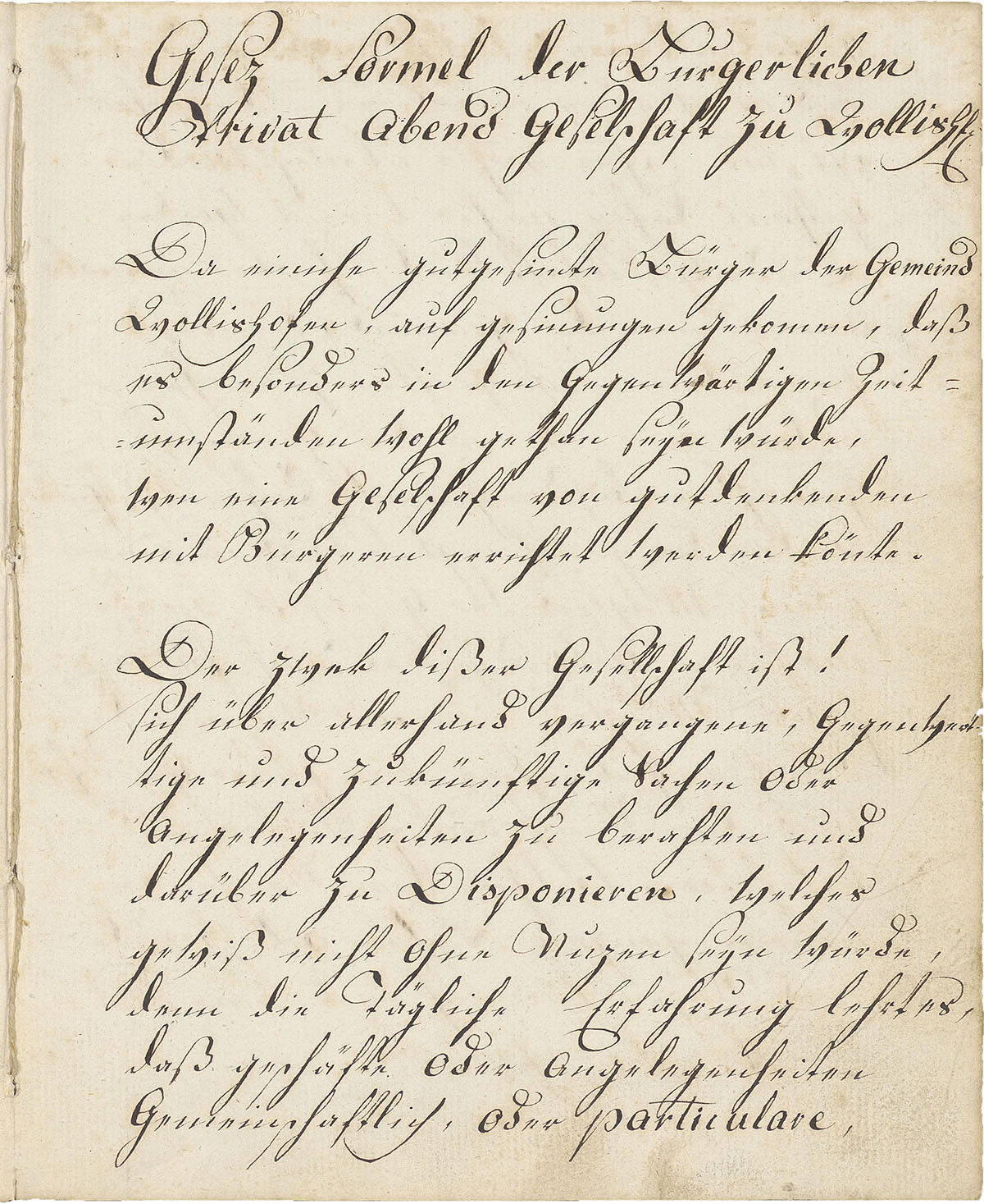The first page of the «Gesez Formel der burgerlichen Privat Abend Geselschaft zu Wollish» dated 1798. It is located in the corporation archive of the Wollishofen Reading Society in the Manuscript Department of the Zentralbibliothek Zürich (image: ZB Zürich)