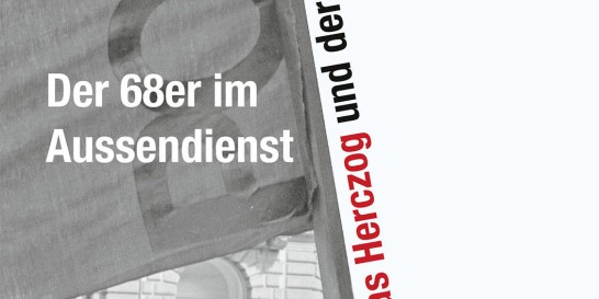 Andreas Herczog – das Leben eines 68ers