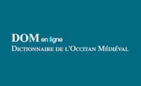 Dictionnaire de l’Occitan Médiéval (DOM)